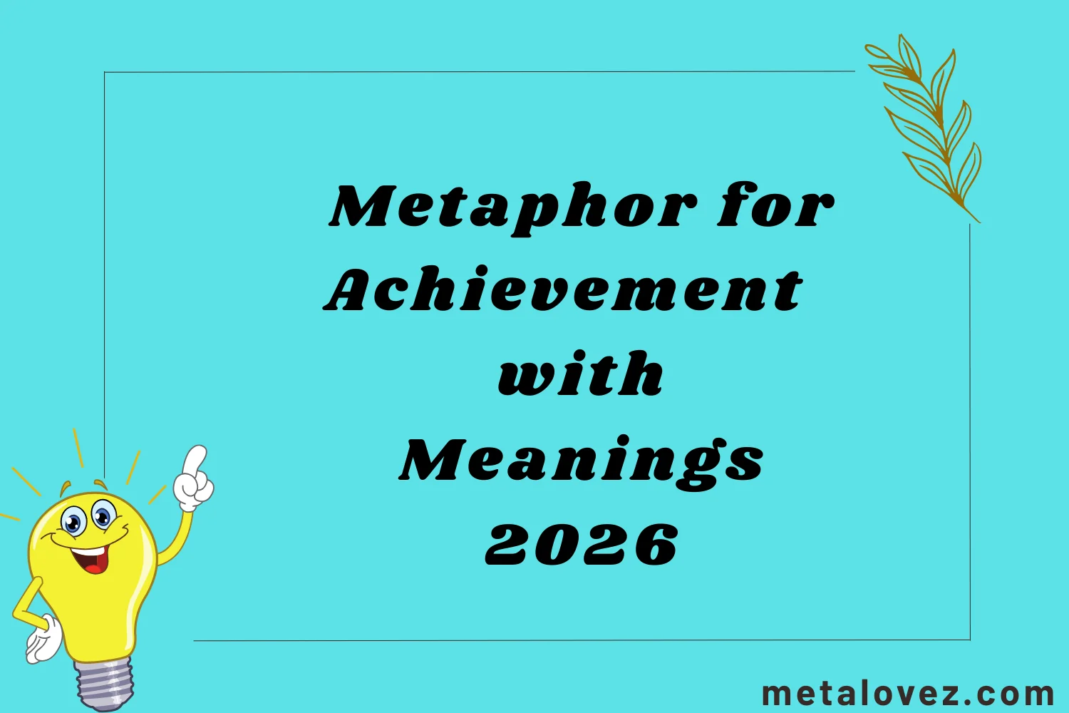 metaphor for achievement