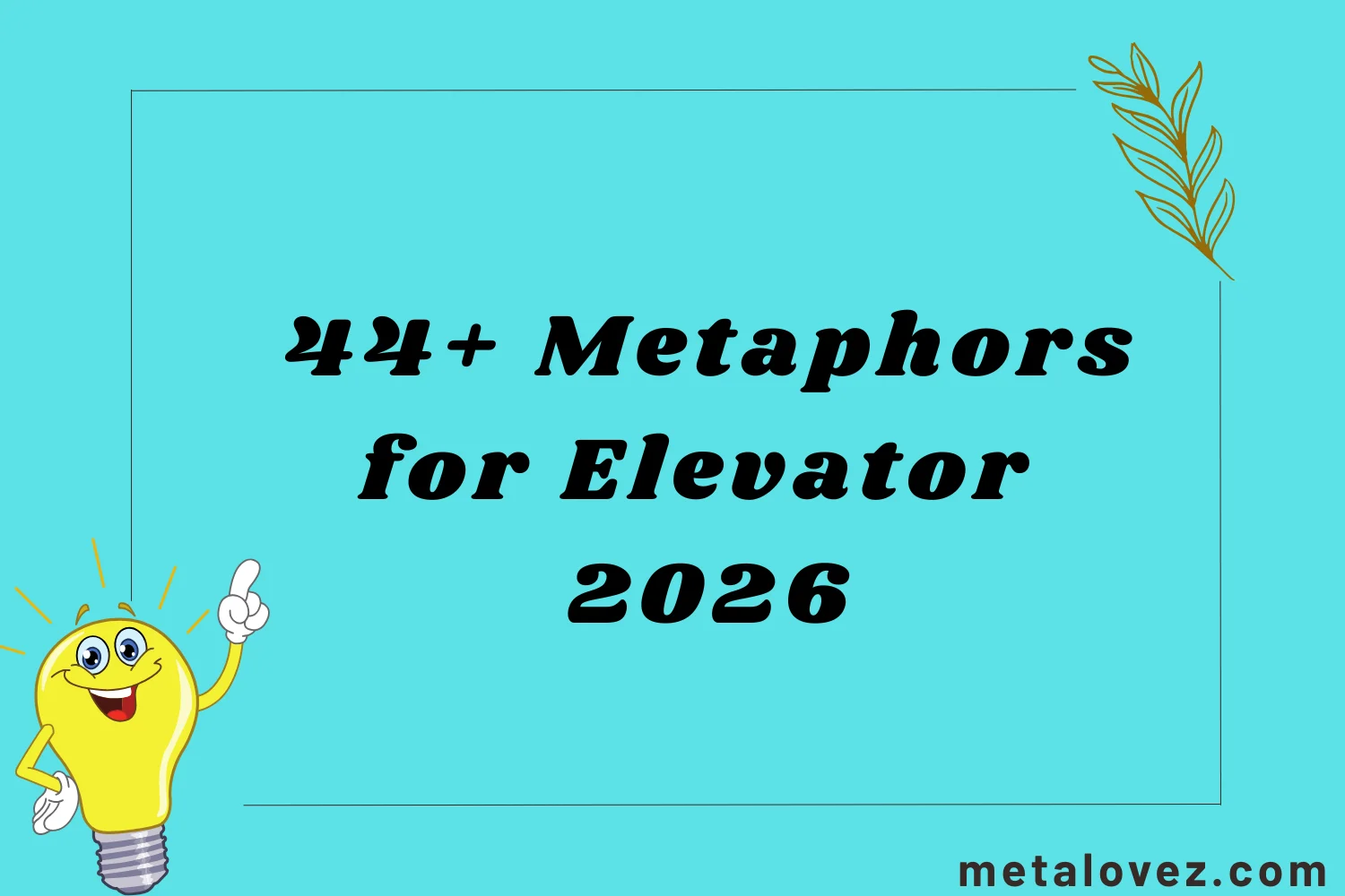 Metaphors for Elevator