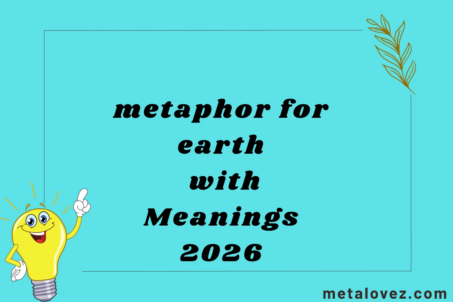 metaphor for earth