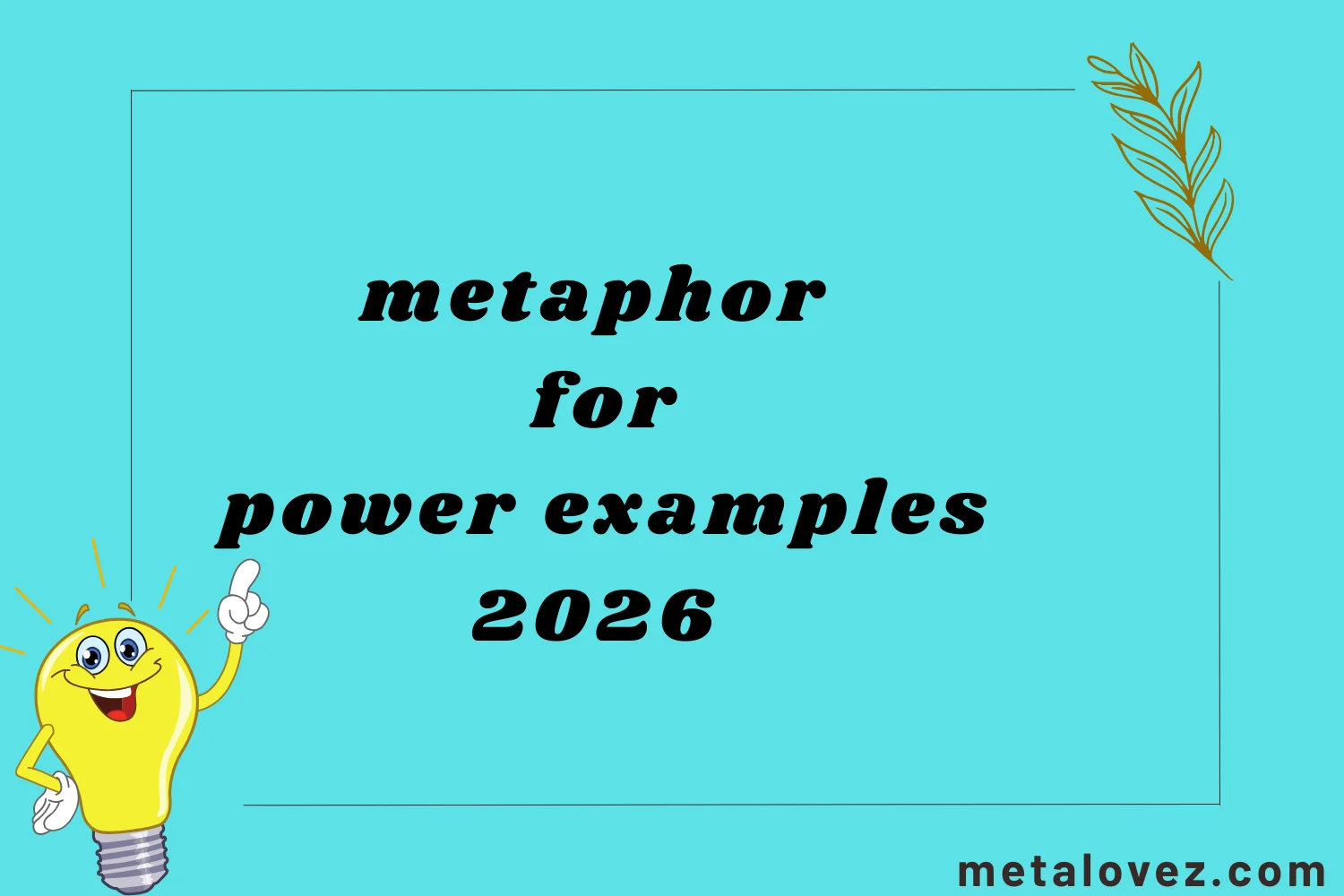 metaphor for power examples