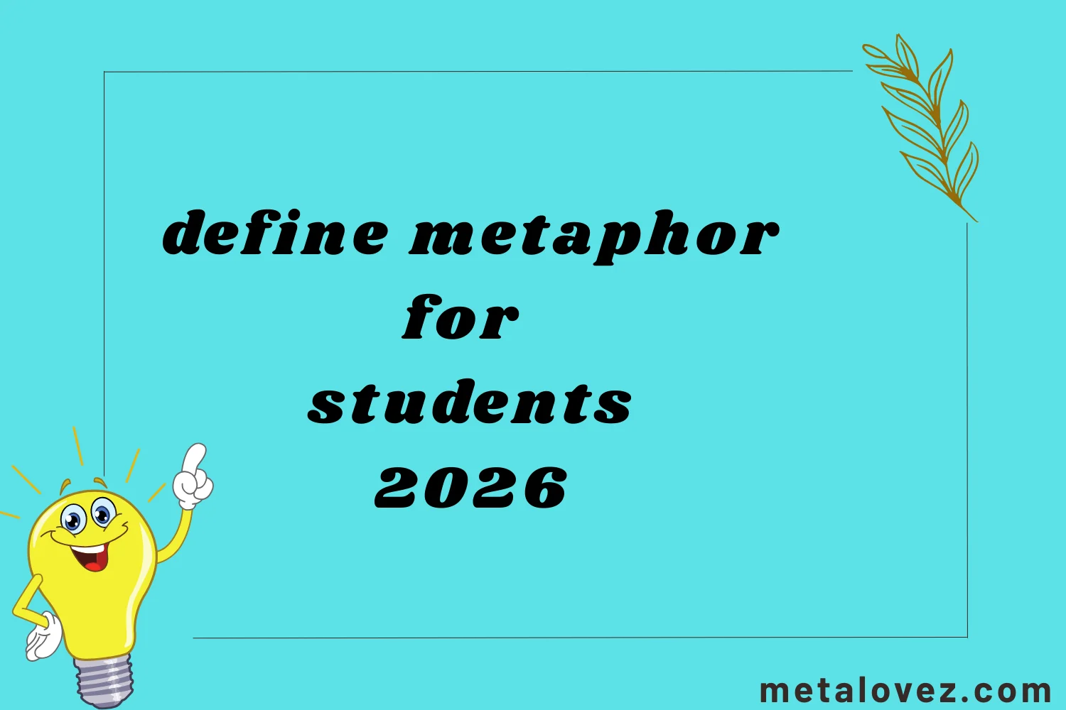 define metaphor for students
