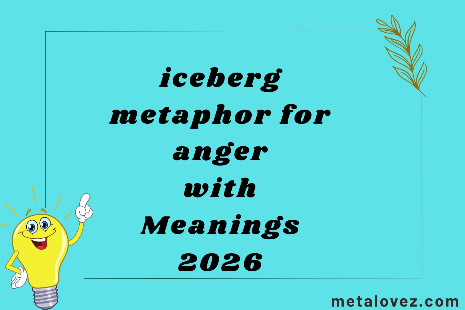 iceberg metaphor for anger