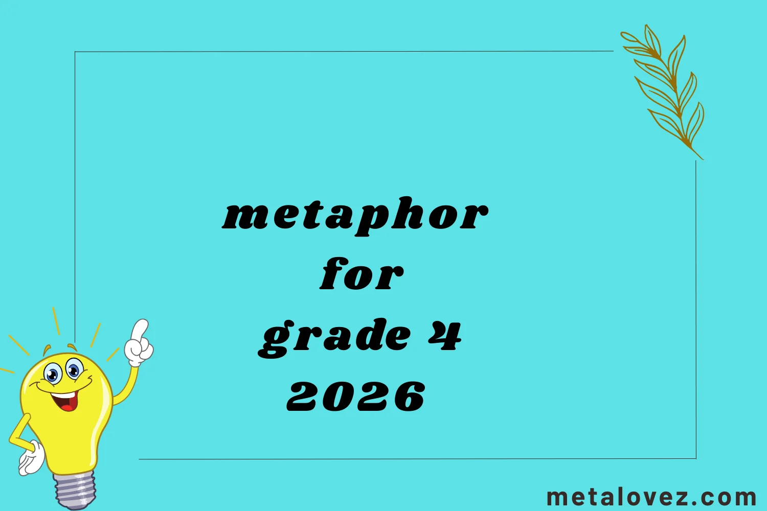 metaphor for grade 4