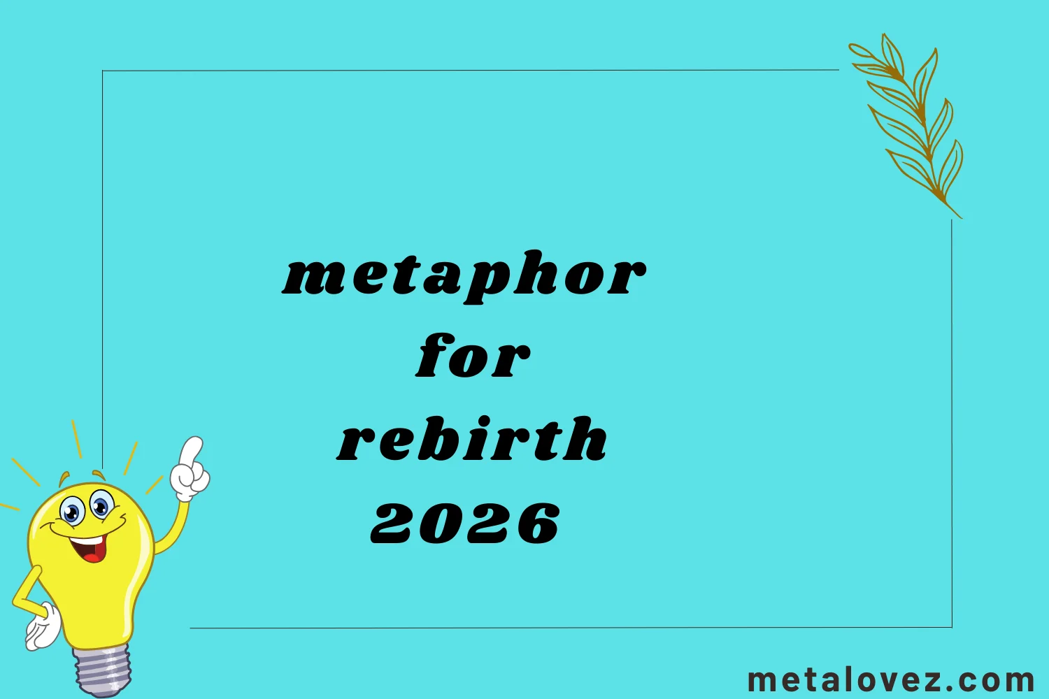 metaphor for rebirth