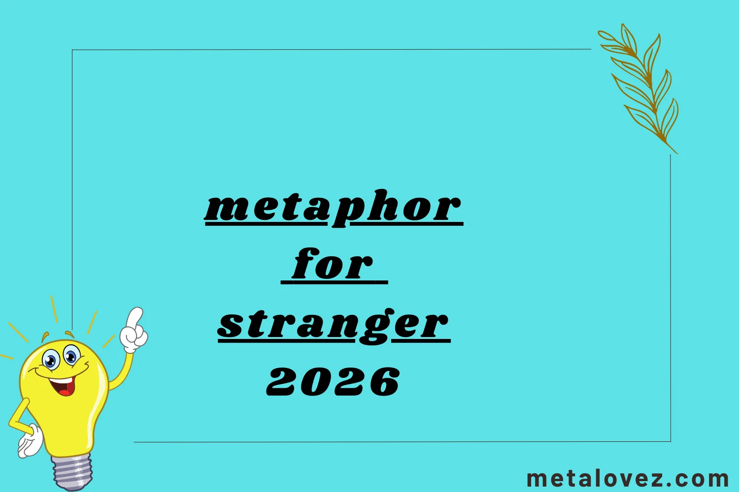 metaphor for stranger