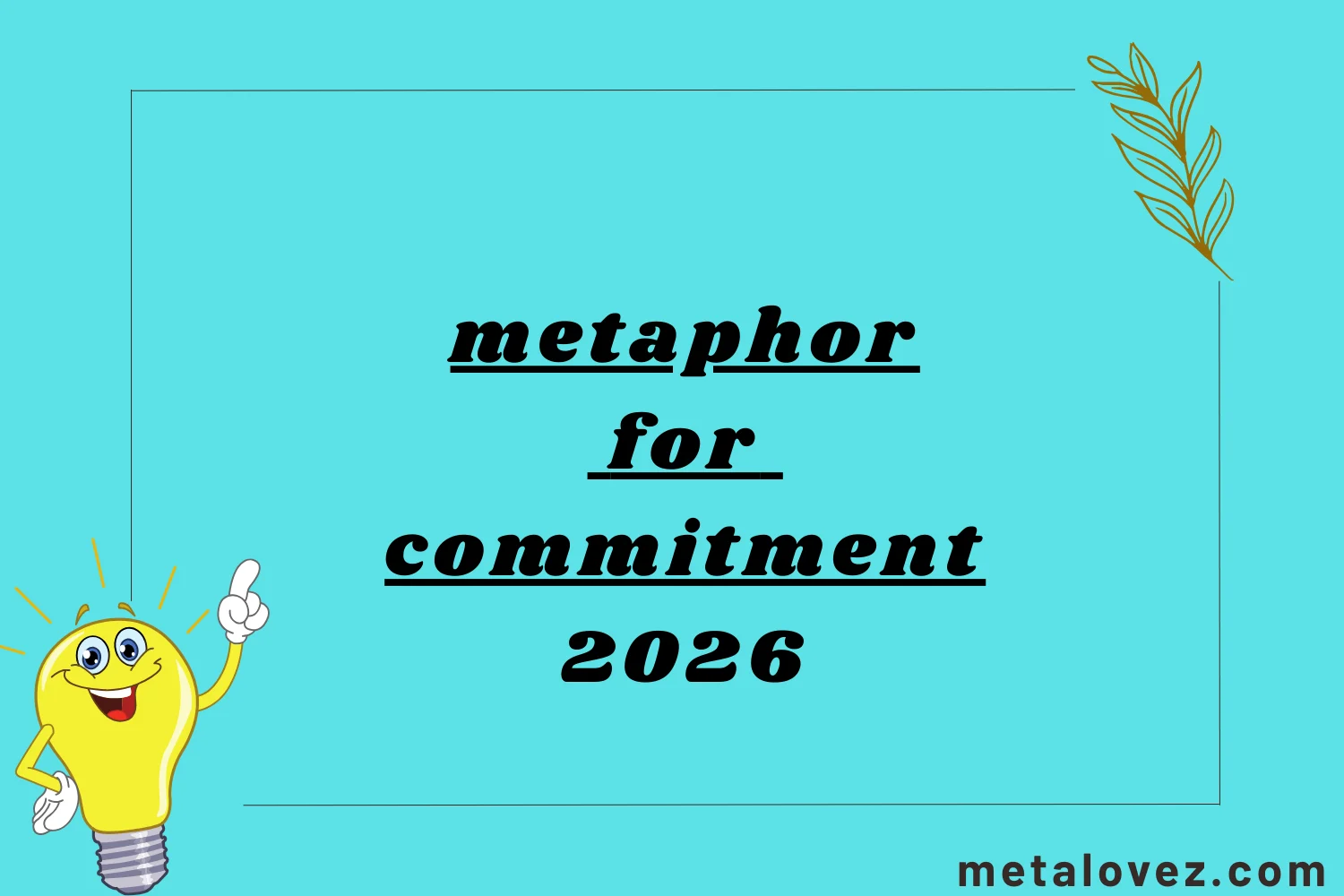 metaphor for commitment