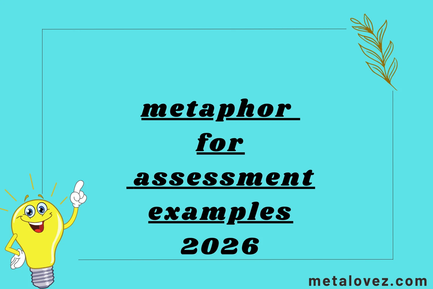 metaphor for assessment examples