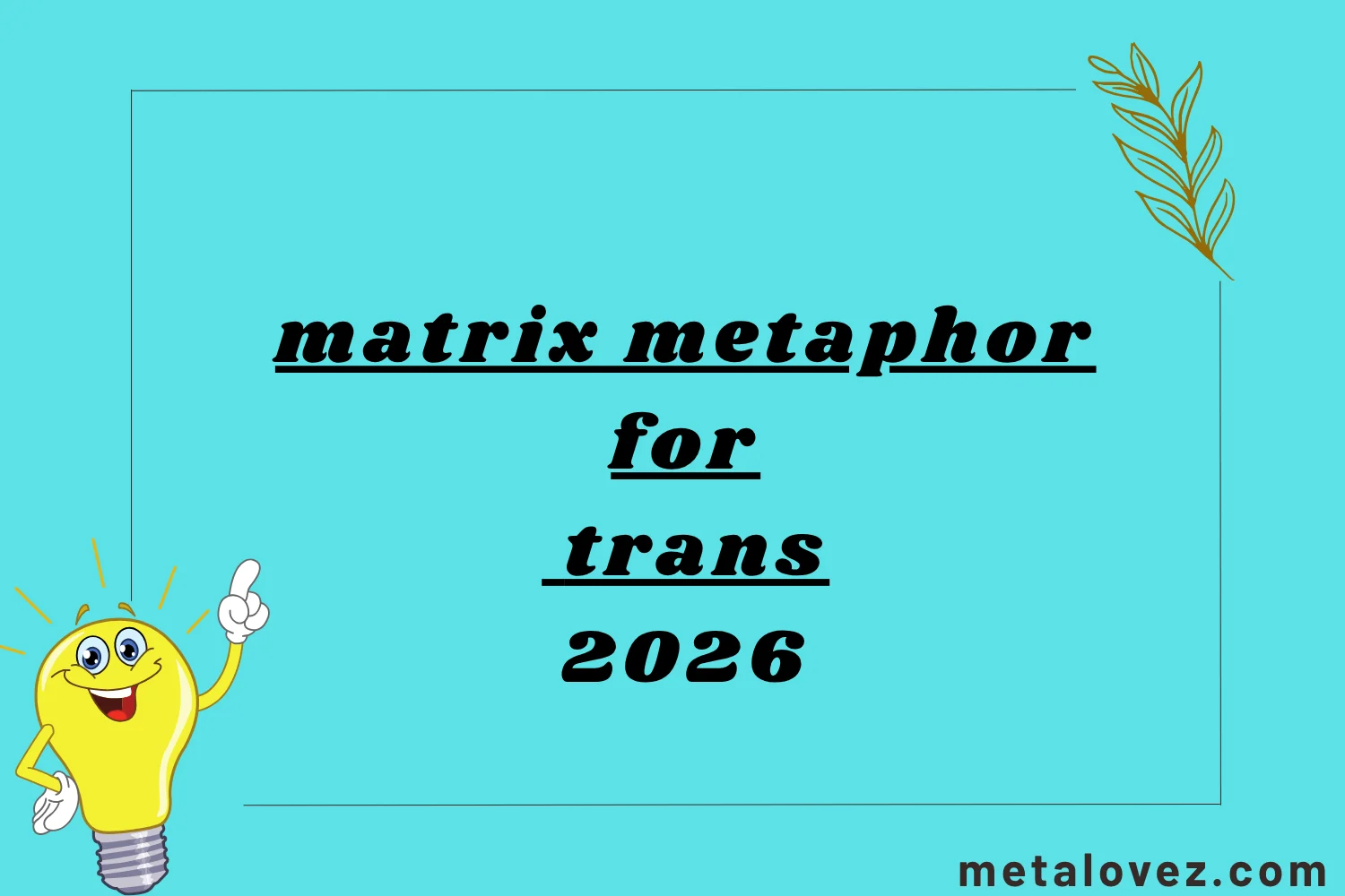 matrix metaphor for trans