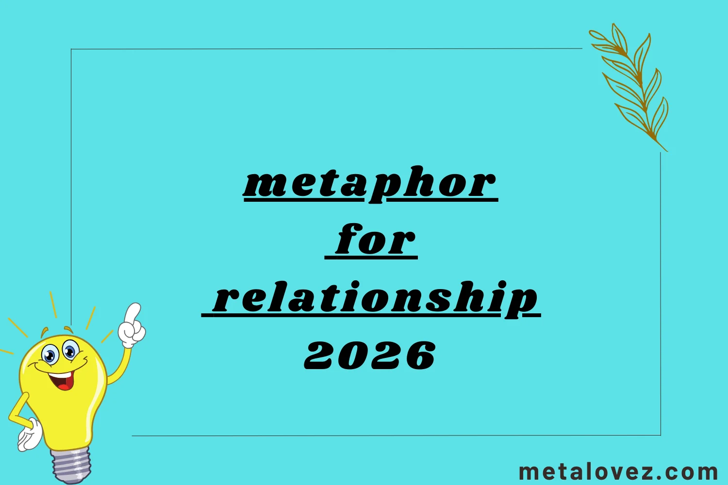 metaphor for relationship